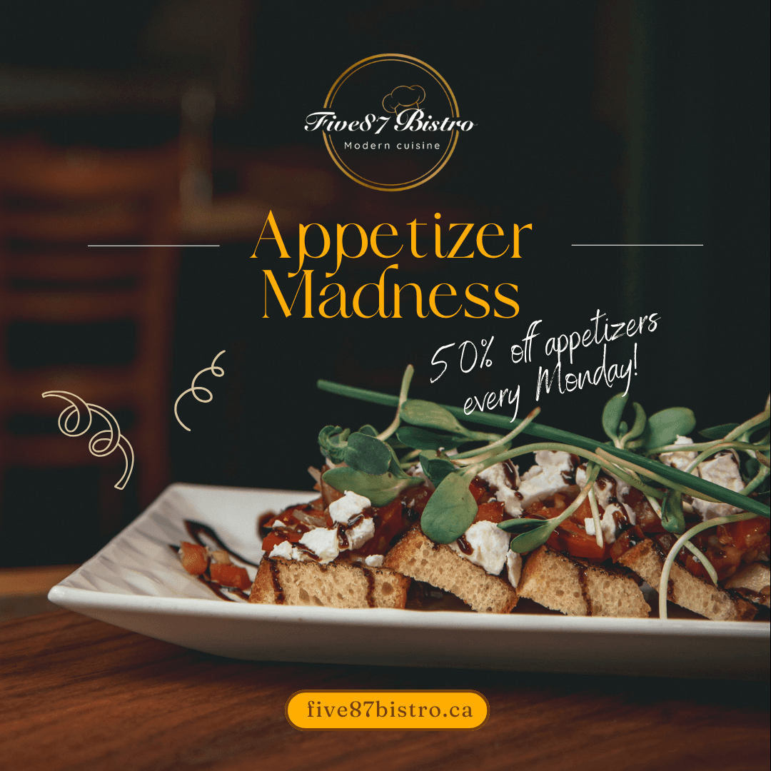 Appetizer Madness — 50% off appetizers every Monday